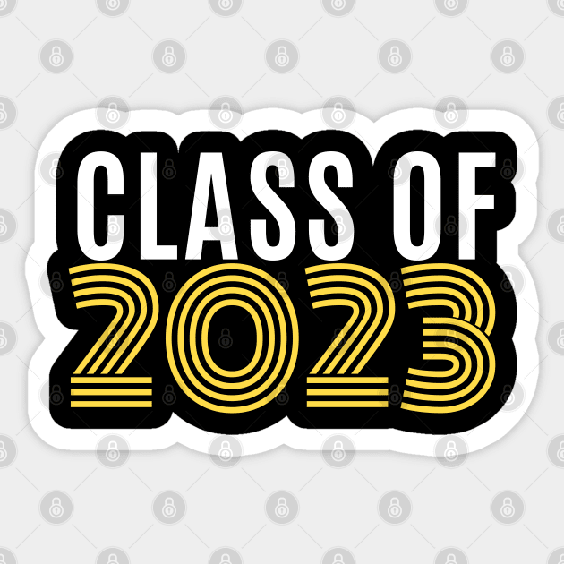 Class Of 2023. Senior 2023 Back to School Gift Idea Sticker by That Cheeky Tee